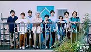 Hey! Say! JUMP - COSMIC☆HUMAN [Official Music Video]