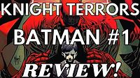 Knight Terrors: BATMAN #1 REVIEW | Is This BATMAN'S Worst Nightmare?