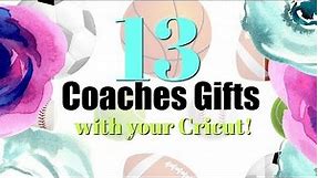 13 DIY Coaches Gifts with the Cricut