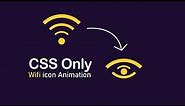 Discover the Magic of Hover Animations with CSS - Tutorial For the Wifi Icon & HTML, CSS