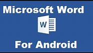 How To Install Microsoft Word For Android
