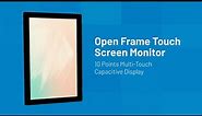 Open Frame Touch Screen Monitor for Industrial and Business Applications