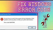 How To Fix Windows Error Code 0x80070005