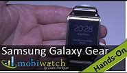 Samsung Galaxy Gear: Hands On The Stylish Smartwatch