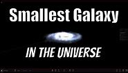 Segue 2 - Smallest Galaxy In The Universe?