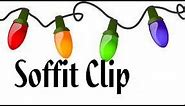 Christmas Light Soffit Clip - Homemade