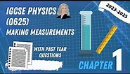 IGCSE Physics (2023-2025) + PYQ - C1/25: Making Measurement