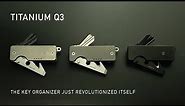 The Q3 - Titanium Key Organizer & Tool for your Everyday