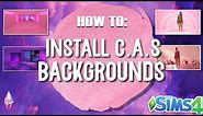 How to Download & Install CAS Backgrounds | Sims 4 | Tutorial + Links