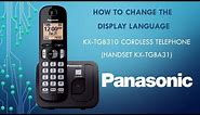 Panasonic - Telephones - KX-TGB310 - How to change the display language
