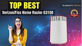 Verizon Fios Home Router G3100 2024 Model Buying Guide ✅ | OneUp Review