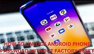 7 Fixes: How to unlock Android phone password without factory reset | Forgotten Password Unlock