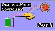 Motor Controllers in Electric Vehicle | Motor Controller Working & features (Part 2)