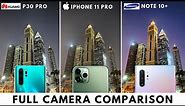 Camera Comparison - iPhone 11 Pro vs Note 10 Plus vs P30 Pro (Day / Night)