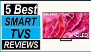 Top 5 Best Smart TVS in 2023 | Best Smart TVS (Buying Guide)