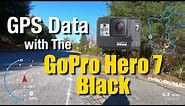 GPS Data with GoPro Hero 7 Black