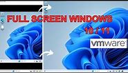 Full Screen Windows 10/11 In VMWare | VMWareTools