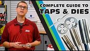 Everything You Need to Know About Taps & Dies - Gear Up With Gregg's