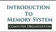 Memory System in Computer Organization