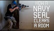 How a Navy SEAL Clears a Room | Close Quarters Combat CQC | Tactical Rifleman