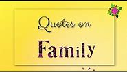 Quotes on Family