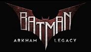 Batman Arkham Legacy 2025 Trailer