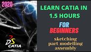 Learn CATIA V5 from basics in 1.5 hours | CATIA Tutorial | Beginners | 2020