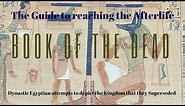 Book of the Dead: Spells, Gods and the Afterlife