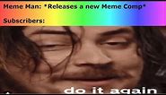 Do It Again Meme Compilation