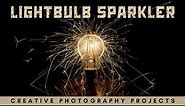 Lightbulb sparkler: How to photograph and edit this sparktacular creative photography project