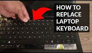 Laptop Keyboard Replacement Guide - Easy & Fast!
