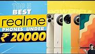 Top 5 Best Realme Smartphone Under 20000 in October 2023 | Best Realme Phone Under 20000 in INDIA