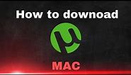 How To Torrent On A Mac Computer Download Method.