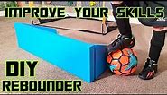 DIY Soccer Rebounder Board - Soccer Trainer