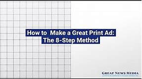 How to Make a Great Print Ad: The 8-Step Method to Outstanding Ad Design