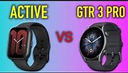 Amazfit Active vs Amazfit GTR 3 Pro | Full Specs Compare Smartwatches