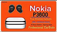 Nokia P3600 || True Wireless EarBuds || Launched⚡ANC ! HD Sound ! 24 Hours Battery⚡Feature ! Price🔥🔥