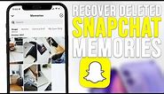 How to Recover Deleted Snapchat Memories iPhone! [2023]