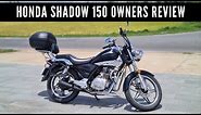 Honda Shadow 150 review (long term owners review in English)