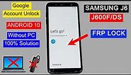 Samsung J6 FRP Bypass Android 10 | Samsung J600f Remove FRP Lock | Google Account Unlock Without PC