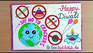 How to make say no to crackers poster for diwali / Easy Diwali drawing / Diwali poster making idea