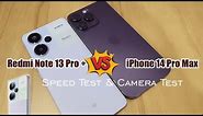 Battle Of The Tech Giants: Redmi Note 13 Pro Plus Vs Iphone 14 Pro Max Speed Test!