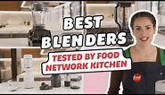 Best Blenders, Tested by Food Network Kitchen | Food Network