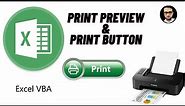How to Create Print and Print Preview in Excel Vba