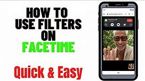 HOW TO USE FILTERS ON FACETIME 2024