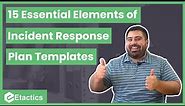 15 Elements of an Incident Response Plan Template