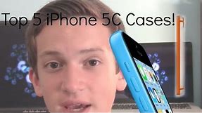 Top 5 Best iPhone 5C Cases!