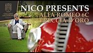 Nico presents: Alfa Romeo 6C 2500 Sport Freccia d'Oro
