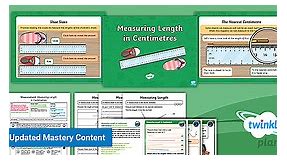 PlanIt Maths Year 2 Length and Height Lesson Pack 1: Measuring Length in Centimetres