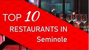 Top 10 best Restaurants in Seminole, Florida
